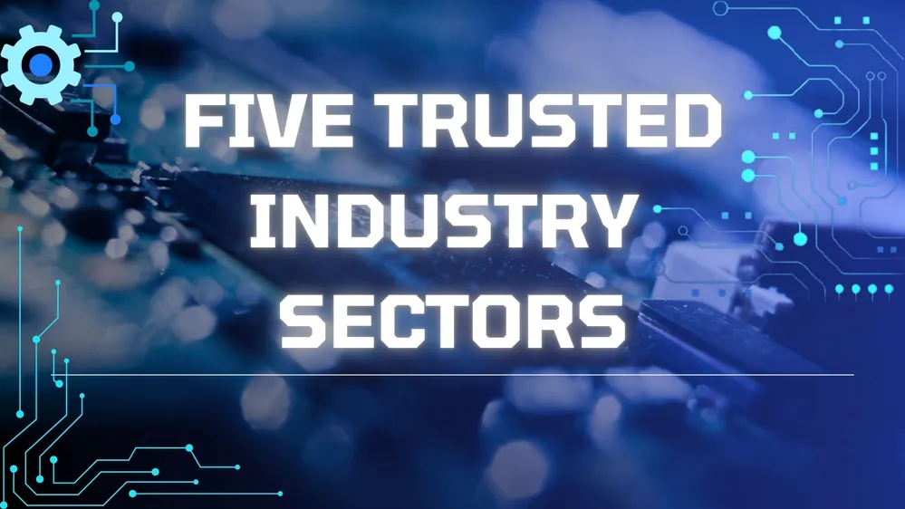 Five Trusted Industry Sectors Promotion Plan(2024-2028)